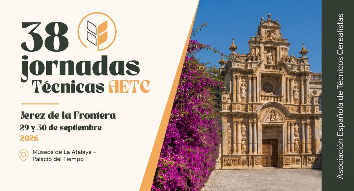 La AETC prepara en Jerez sus XXXVIII Jornadas Técnicas enfocadas en la cadena cerealista