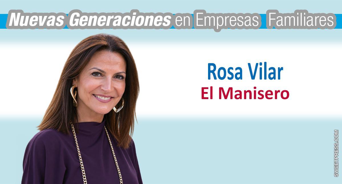 Nuevas Generaciones en Empresas Familiares: Rosa Vilar, de El Manisero