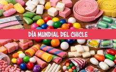 El Día Mundial del Chicle reivindica la historia y la vigencia de su universalidad