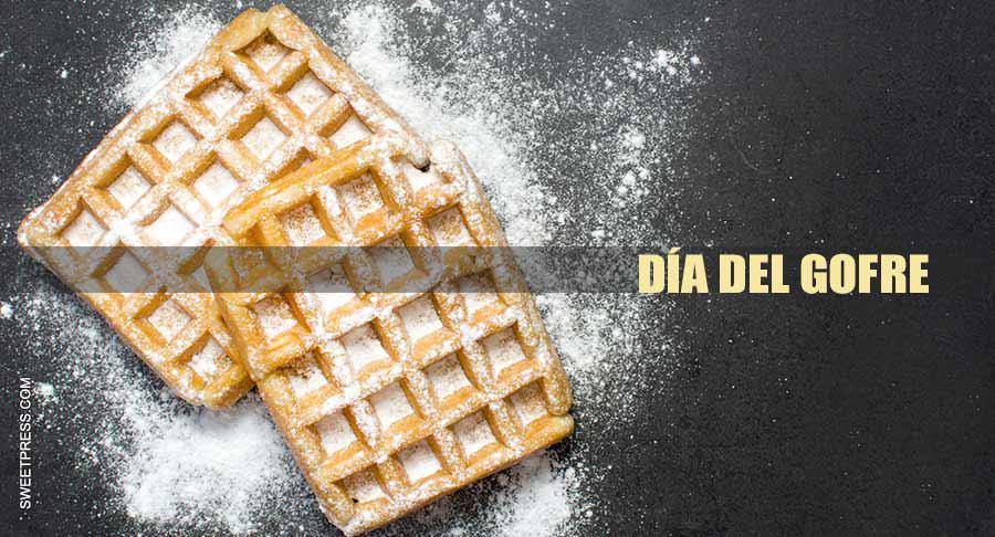 Día Internacional del Gofre: tendencias y novedades que impulsan su consumo global